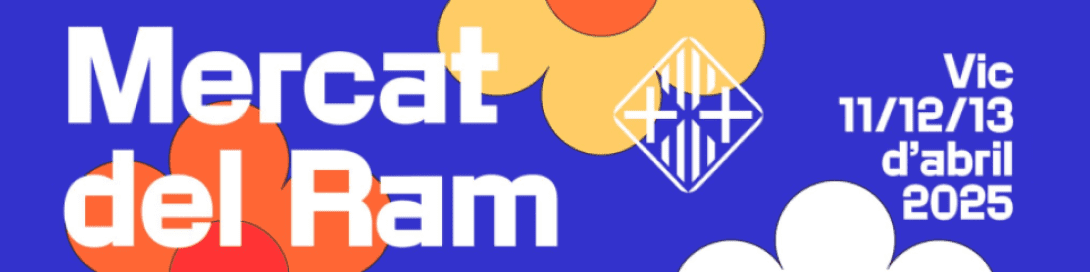https://firescatalanes.nexusgeografics.com/wp-content/uploads/2025/01/Mercat-del-Ram-a-Vic-banner.webp